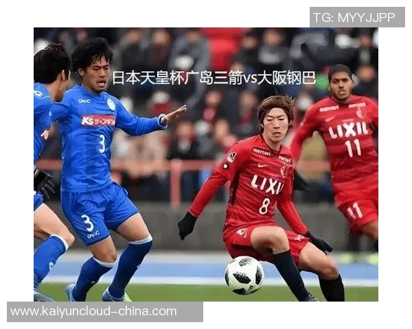 大阪钢巴与东京FC的激烈对决谁能在赛场上笑到最后
