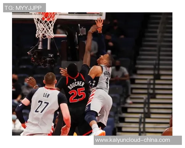 奇才与猛龙第五场激战回顾关键时刻决定胜负的精彩瞬间分析